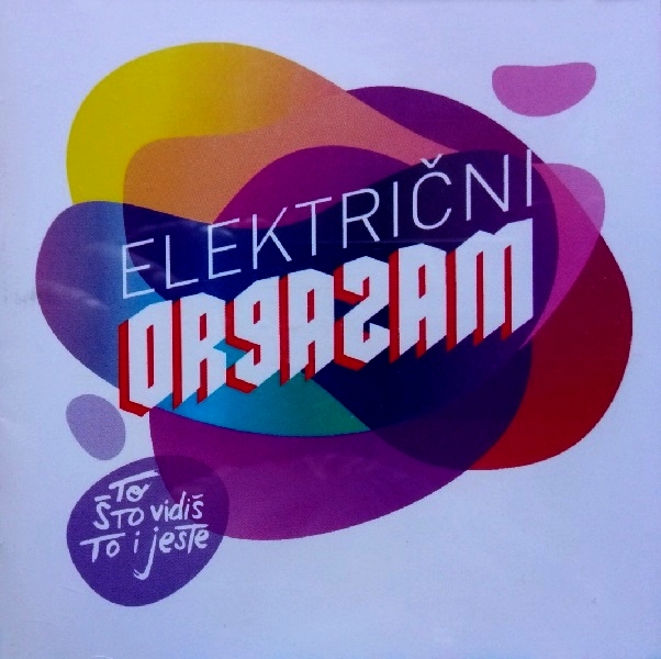 Elektricni Orgazam 2010 a