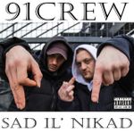 91Crew - Sad Il Nikad (2019) 45681854_FRONT