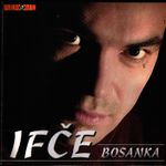 Ifet Rizvanovic Ifce - Diskografija 52501400_FRONT