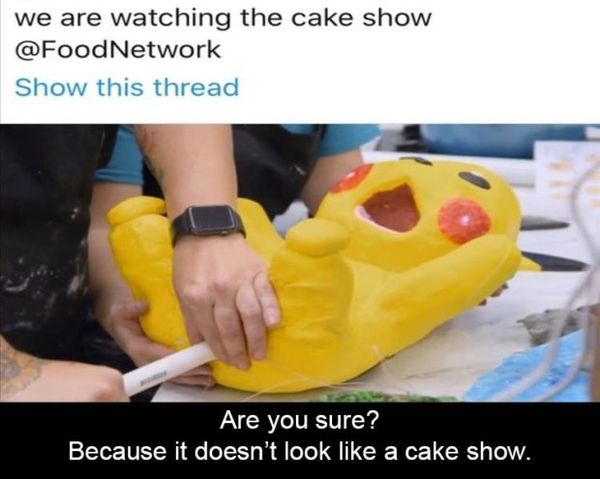 [Image: 50508460_when-watching-the-cake-show-620x495.jpg]