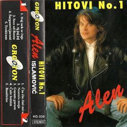Alen Islamovic 1995 - Hitovi No. 1 54874628_Alen_Islamovic_1995_-_Hitovi_No._1